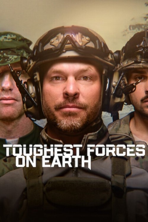 Toughest Forces on Earth poster